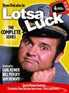 Dom DeLuise in Lotsa Luck - Volume Two@